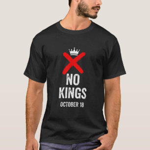 Inga kungar 18 oktober No Kings Day Grafik T Shirt