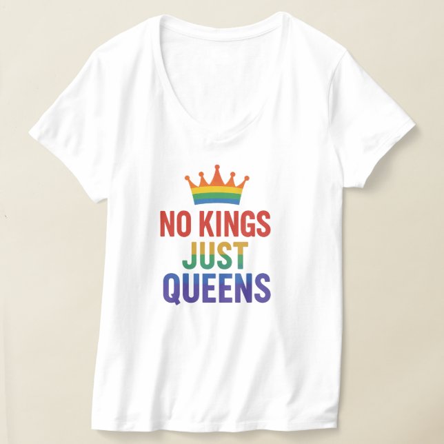 Inga kungar bara drottningar stolthet, Pro-kvinnor T Shirt (Laydown)