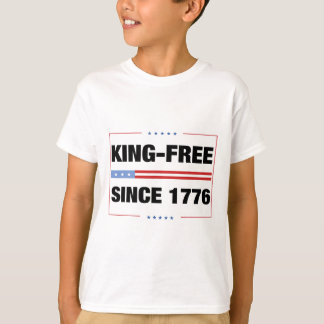 Inga kungar i Amerika 1776 Rädda demokrati Amerika T Shirt