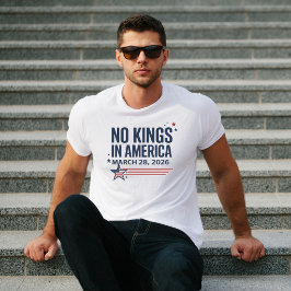 Inga kungar i Amerika 28 mars 2026 T-Shirt