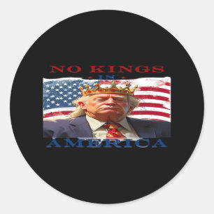 Inga kungar i Amerika Anti-Trump kreativ design Runt Klistermärke