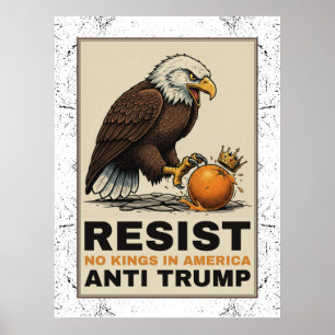 Inga kungar i Amerika Anti-Trump Poster