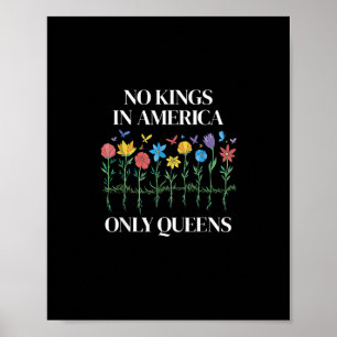Inga kungar i Amerika, bara drottningar. Roligt HB Poster