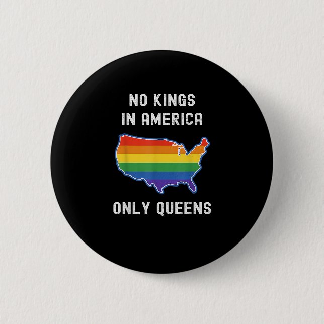 Inga kungar i Amerika, bara drottningar. Roligt, q Knapp (Framsida)
