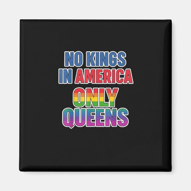 Inga kungar i Amerika, bara drottningar. Roligt, q Magnet (Framsidan)