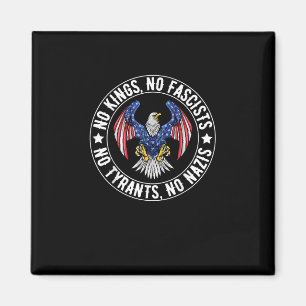 Inga kungar i Amerika Inga fascister Vi folket Pol Magnet