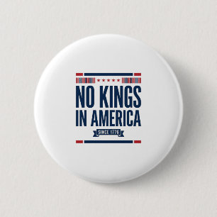 Inga kungar i Amerika Patriotisk Vintage Vector De Knapp