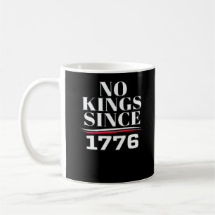 Inga kungar i Amerika sedan 1776 #1 Klassiker Kaffemugg