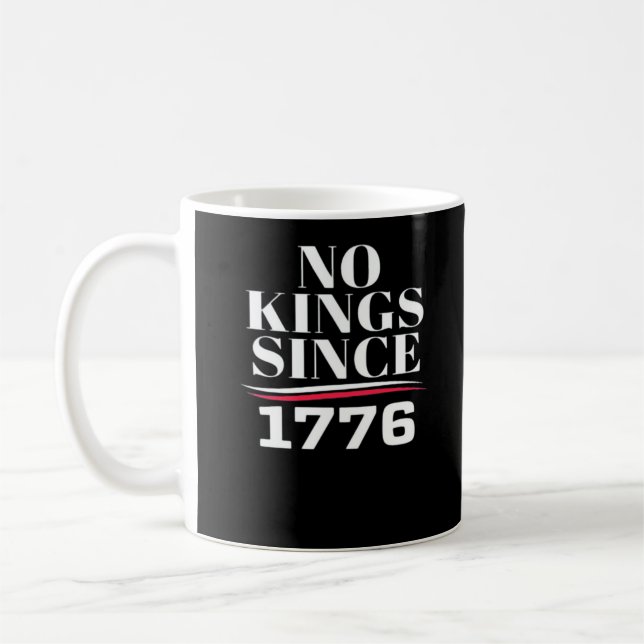 Inga kungar i Amerika sedan 1776 #1 Klassiker Kaffemugg (Vänster)