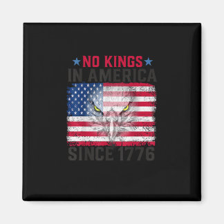 Inga kungar i Amerika sedan 1776 Freedom Creative Magnet