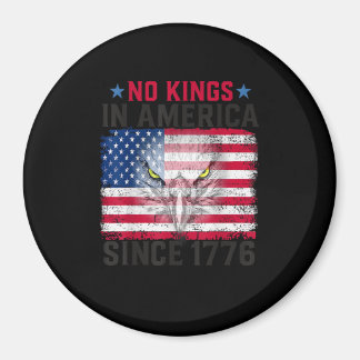 Inga kungar i Amerika sedan 1776 Freedom Creative Magnet