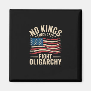 Inga kungar i Amerika sedan 1776 Oligarki Patriot Magnet