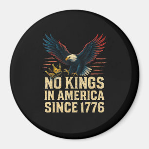 Inga kungar i Amerika sedan 1776 Patriotisk Magnet