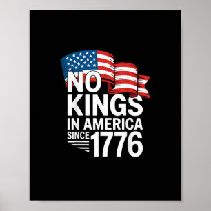 Inga kungar i Amerika sedan 1776 Protest Kreativ S Poster