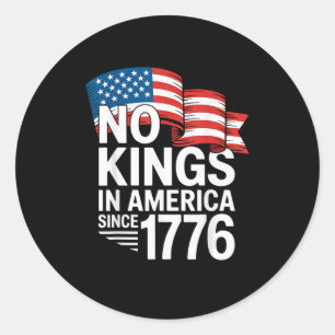 Inga kungar i Amerika sedan 1776 Protest Kreativ S Runt Klistermärke