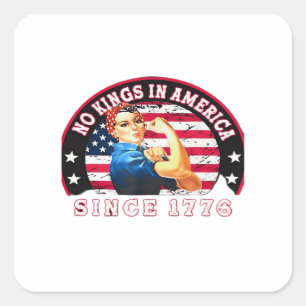 Inga kungar i Amerika sedan 1776 USA Flagga Spara Fyrkantigt Klistermärke