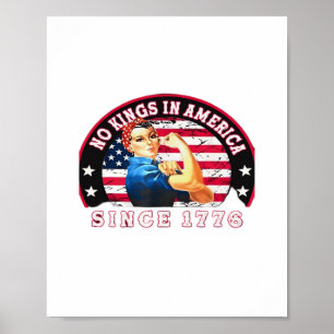Inga kungar i Amerika sedan 1776 USA Flagga Spara Poster