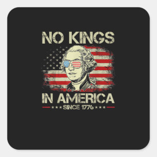 Inga kungar i Amerika sedan 1776 Vintage Flagga Fyrkantigt Klistermärke