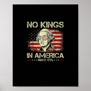 Inga kungar i Amerika sedan 1776 Vintage Flagga Poster