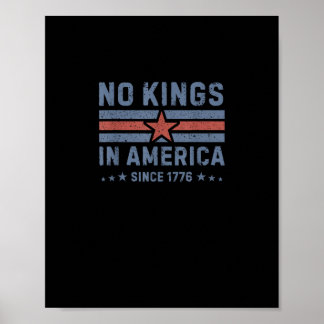 Inga kungar i Amerika sedan 1776 Vintage Poster
