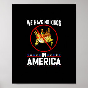 Inga kungar i Amerika Spara jag motsätter mig Mini Poster