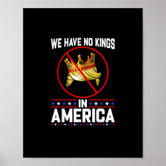 Inga kungar i Amerika Spara jag motsätter mig Mini Poster
