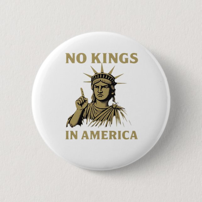 Inga kungar i Amerika Staty för  No Kings Day-prot Knapp (Framsida)