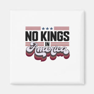 Inga kungar i Amerika USA Patriotisk design Magnet