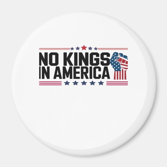 Inga kungar i Amerika USA Patriotisk stil Magnet (Framsidan)
