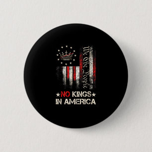 Inga kungar i Amerika Vintage politisk USA Flagga Knapp