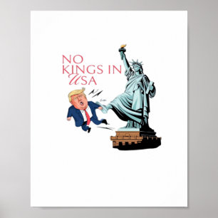 Inga kungar i USA-staty som sparkar ut Fump Classi Poster
