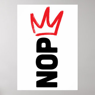 Inga kungar NOPE-affisch Poster