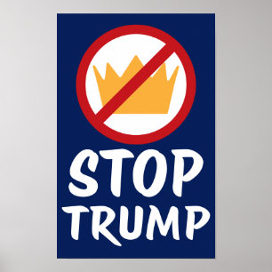 INGA KUNGAR STOPPAR TRUMP Anti-Trump RYBl Prot Poster
