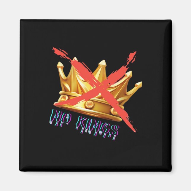 Inga kungar trendig design magnet (Framsidan)
