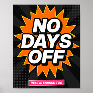 Inga Lediga Dagar Pop Art Träningsmotivationsaffis Poster