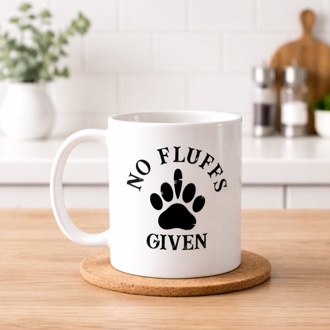 Inga Ludd Ges Roligt Humör Citat för Hundägare Kaffemugg (No fluffs given mug quote)