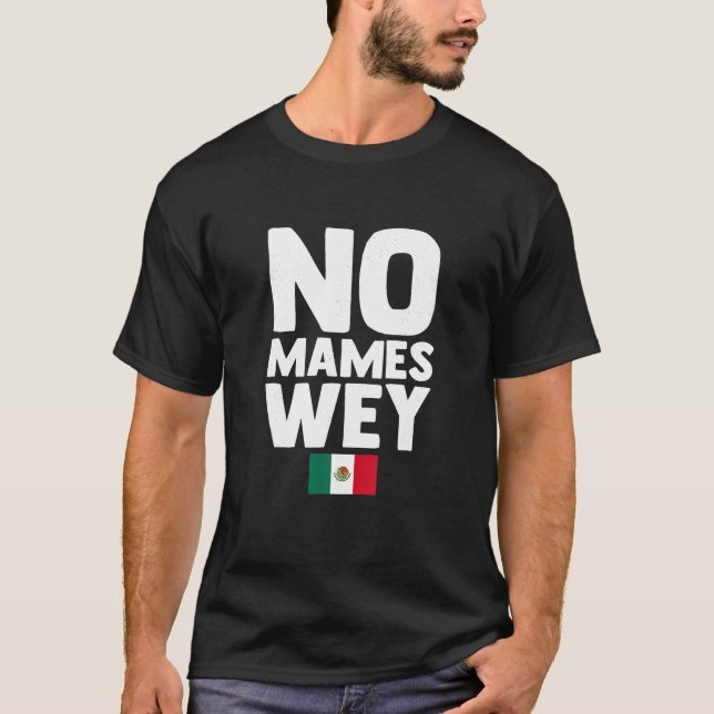 Inga mames wey T Shirt (Framsida)