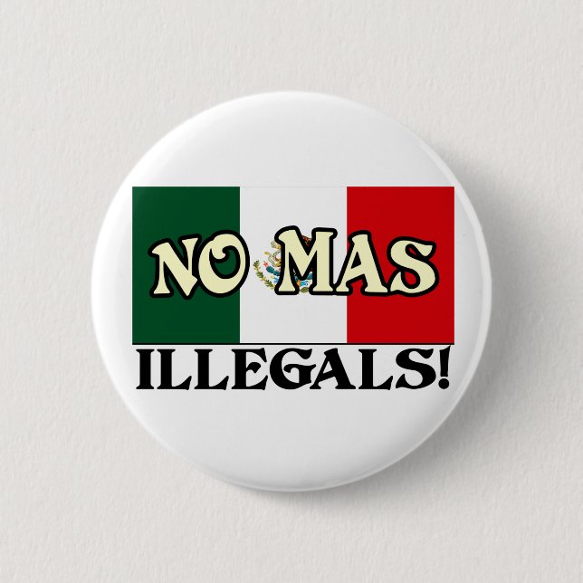 Inga Mas-Illegals! Knapp (Framsida)