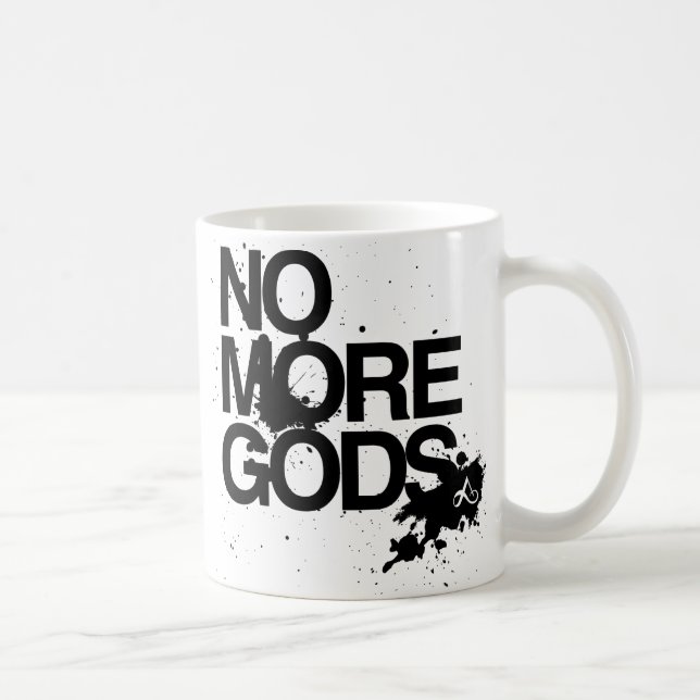 Inga mer gudar kaffemugg (Höger)