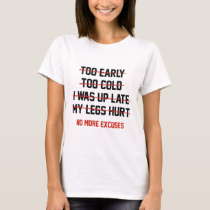 Inga mer ursäkter t-shirt