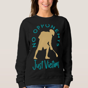 Inga motståndare bara offer Lacrosse Play T Shirt