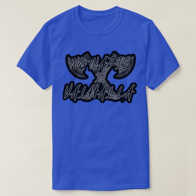 Inga nazister i Valhalla 1 T Shirt (Design framsida)