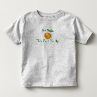Inga nöt. De pusta mig upp! T-shirt