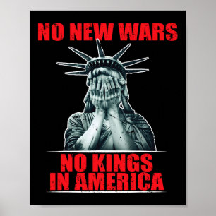 Inga Nya Krig Inga Kungar I Amerika Anti-Krigsakti Poster