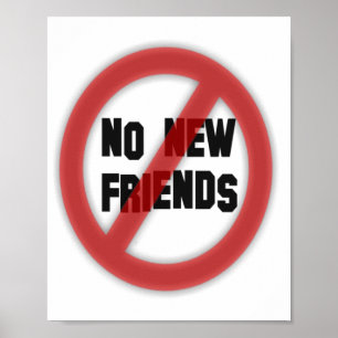 Inga nya vänner poster