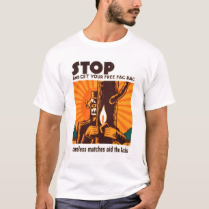 Inga oförsiktiga matcher 1942 WPA T-shirt