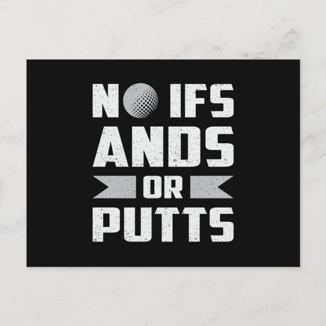 Inga om och/eller putts Golf Golfer Golfing Funny Vykort (Framsida)