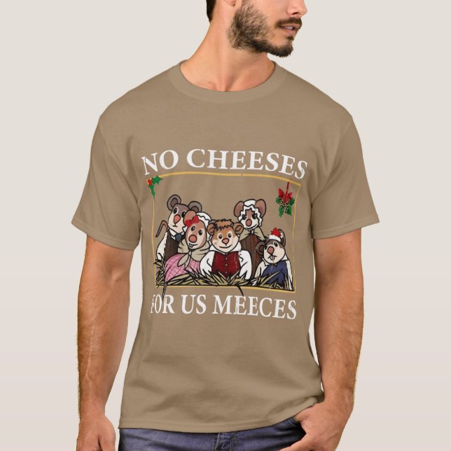 Inga ostar för oss möss present rolig t shirt (Framsida)