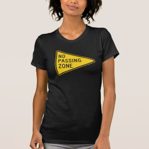 Inga övergående zona kvinna T-tröja T Shirt