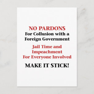 Inga pardon för Collusion! Vykort
